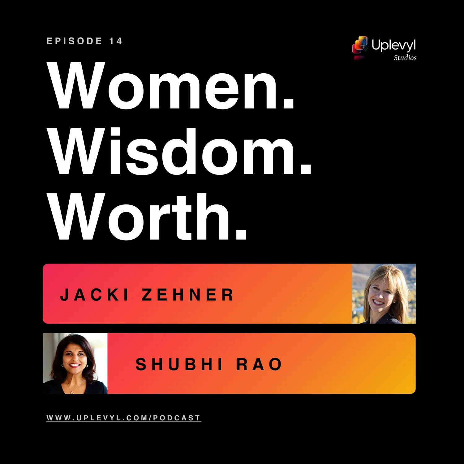 WWW Podcast Episode 14 Transcript — Jacki Zehner and Shubhi Rao